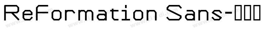 ReFormation Sans字体转换